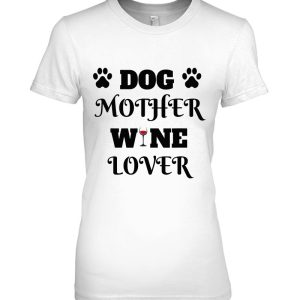 Funny Dog Mother Wine Lover