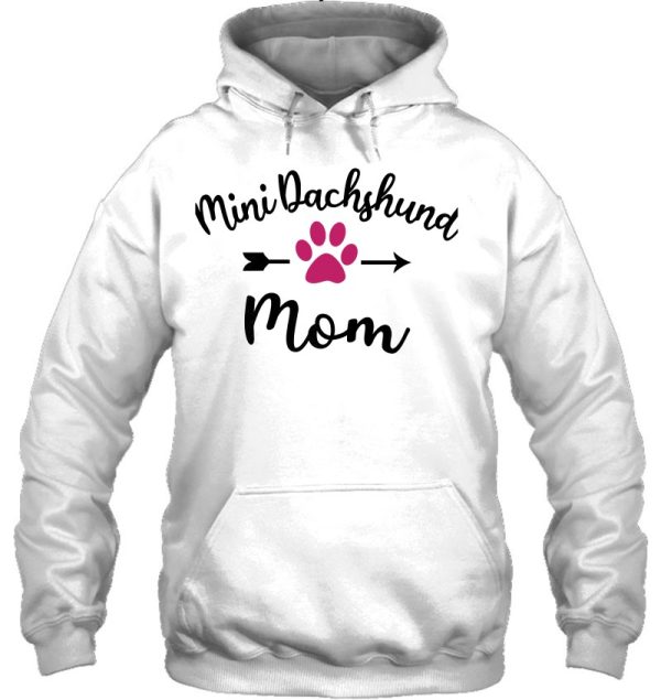 Funny Mini Dachshund Mom For Doxie Weiner Dog Lovers