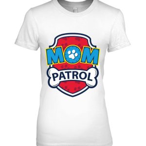 Funny Mom Patrol Dog Mom