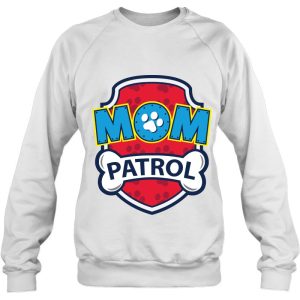 Funny Mom Patrol Dog Mom 4