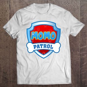 Funny Momo Patrol Dog Mom Dad For Men Women 1 1