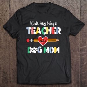 Funny Mother’s Day For Teacher Dog Lover, Dog Mom Teacher