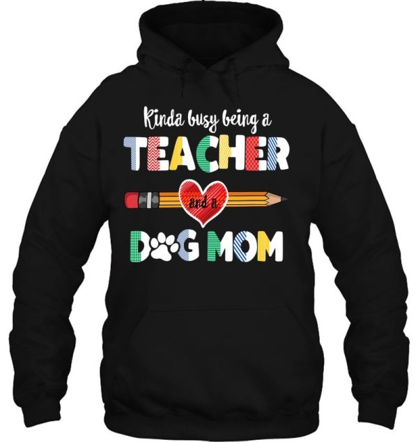 Funny Mother’s Day For Teacher Dog Lover, Dog Mom Teacher