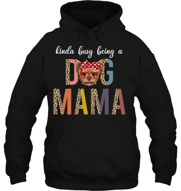 Funny Yorkie Dog Mama Dog Mom Leopard Mother’s Day