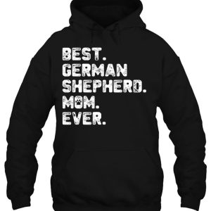 German Shepherd Dog Mom Shirt Best Dog Mom 3