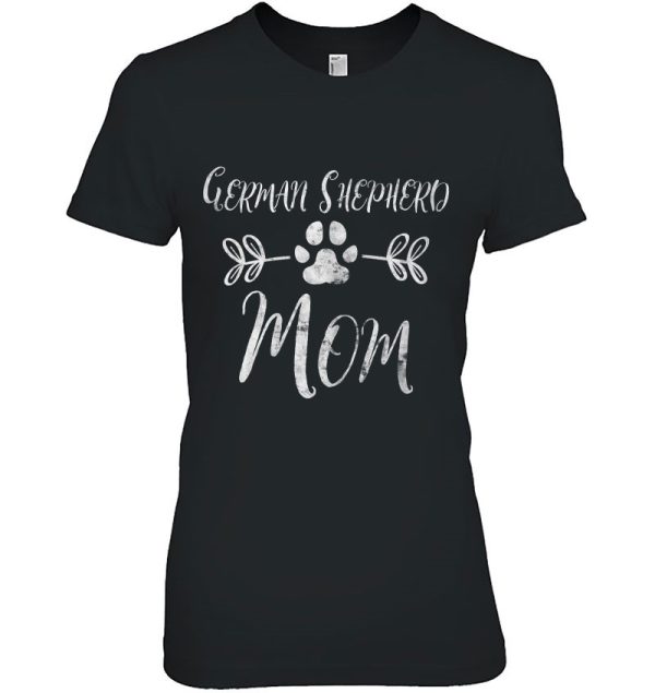 German Shepherd Mom Shirt Shepherd Lover Owner Dog Mom Gift