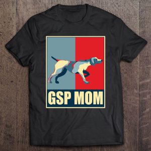 German Shorthair Pointer Proud Gsp Mom Mama