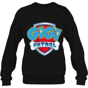 Gigi Patrol Shirt Dog Mom Dad Funny Gift Birthday Party 4