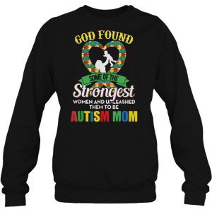 God Found Some Of The Strongest Women And Unleashed Them To Be Autism Mom 2