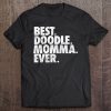 Goldendoodle Mom Best Doodle Momma Ever