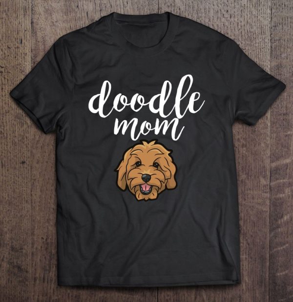 Goldendoodle Mom – Doodle Mom Gift Cute Goldendoodle