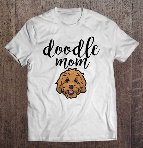 Goldendoodle Mom – Doodle Mom Gift Cute Goldendoodle