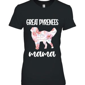 Great Pyrenees Mama Pyrenees Dog Owner Great Pyrenees Mom