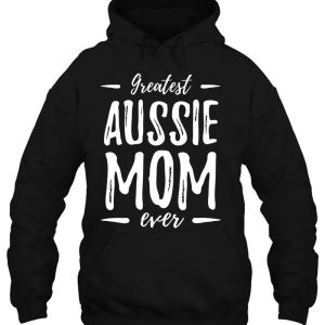 Greatest Australian Shepherd Dog Mom Of Dog Mom 3