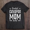 Greatest Cavapoo Dog Mom Cavapoo Dog Mom