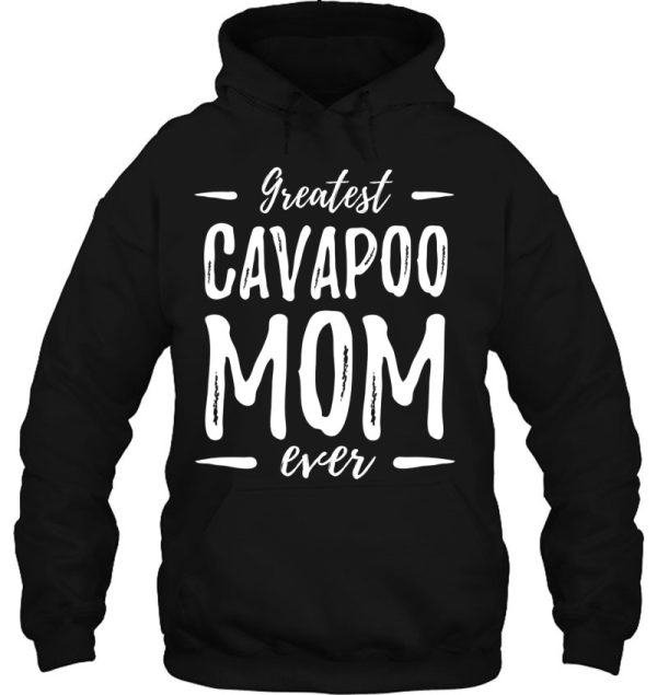 Greatest Cavapoo Dog Mom Cavapoo Dog Mom