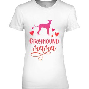 Greyhound Mama Dog Mum Greyhounds Gift