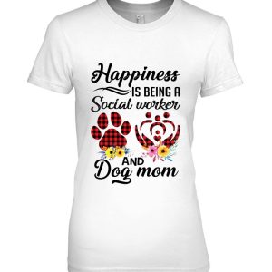Happiness Is Being A Social Worker And Dog Mom Plaid Floral Version