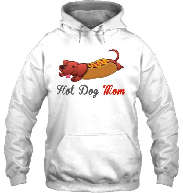 Hot Dog Mom Dachshund Version