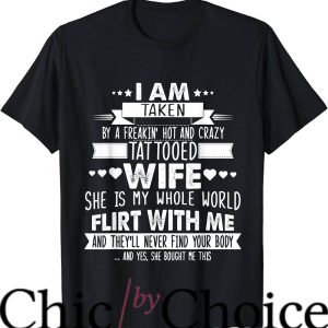 Hot Wife T-Shirt Mens Taken By A Hot Tattooed Wife Trending