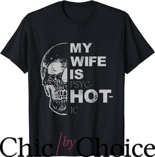 Hot Wife T-Shirt Skullcap T-Shirt Trending