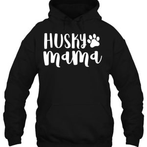Husky Mama Funny Dog Lovers Dog Mom Women Gifts 3