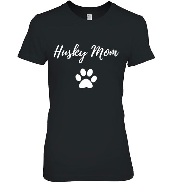 Husky Mom Funny Dog Mom Gift Idea