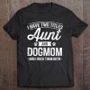 I Have Two Titles Aunt And Dog Mom Auntie Dog Lover Gifts