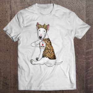 I Love Mom Tattoo Funny Bull Terrier Dog With Bandana