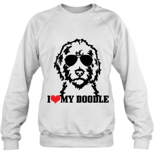 I Love My Doodle Goldendoodle Mom Labradoodle Dog Owner Gift Pullover 4