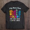 I See Your True Colors Autism Awareness Month Autism Mom