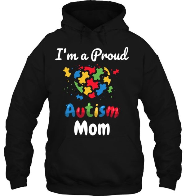 I’m A Proud Autism Mom Mother Mommy Women Heart Gift