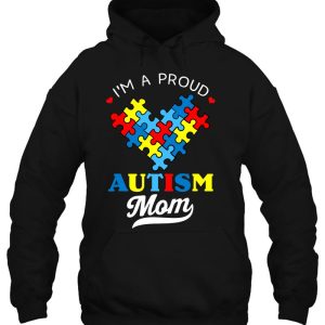 Im A Proud Mom Autism Awareness Autistic Heart Son Daughter 3