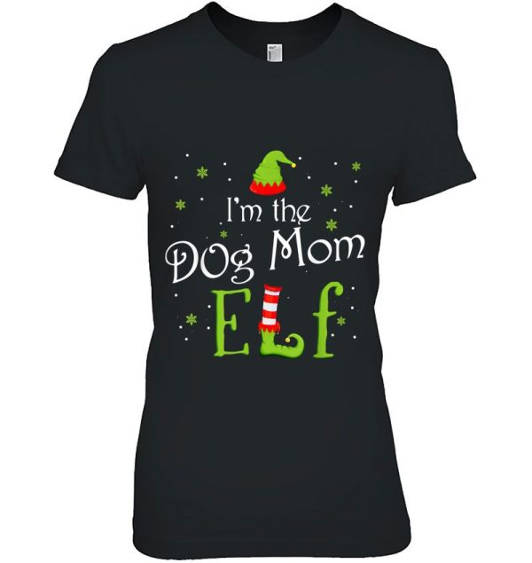 I’m The Dog Mom Elf Christmas