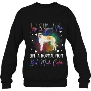 Irish Wolfhound Mom Like A Normal Mom Dog Lover Gift 4