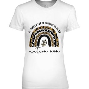 It Takes A Lot Of Sparkle To Be An Autism Mom Leopard Puzzle Piece Twinkle Polka Dot Rainbow Shape 1 It Takes A Lot Of Sparkle To Be An Autism Mom Leopard Puzzle Piece Twinkle Polka Dot Rainbow Shape 2