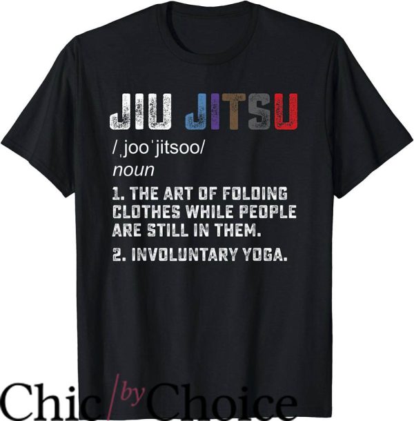 Jiu Jitsu Funny T-Shirt