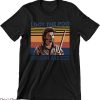 Joe Dirt T-Shirt