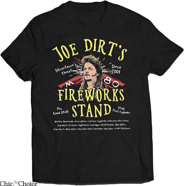 Joe Dirt T-Shirt Firework Stand