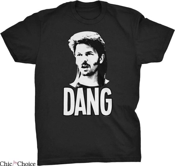 Joe Dirt T-Shirt Joe Dirt Dang Vintage Shirt