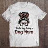 Kinda Busy Being A Dog Mom-Ideal For Dog Lovers