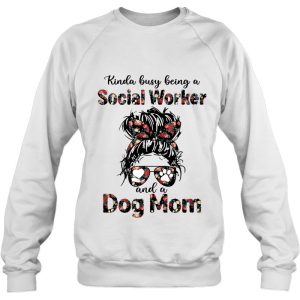 Kinda Busy Being A Social Worker And A Dog Mom Dog Lovers 4