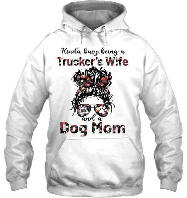 Kinda Busy Being A Trucker’s Wife And A Dog Mom Flower