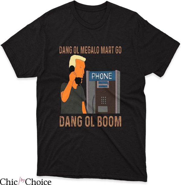 King Of The Hill T-Shirt Boomhauer Dang Ol Megalo Mart Movie
