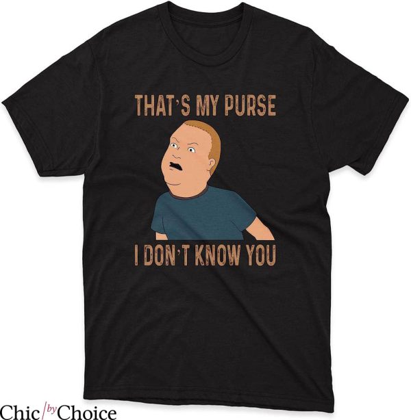 King Of The Hill T-Shirt I Don’t Know You Movie