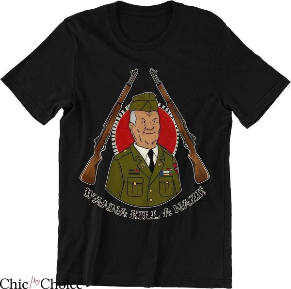 King Of The Hill T-Shirt Wanna Kill A Nazi Tee Movie