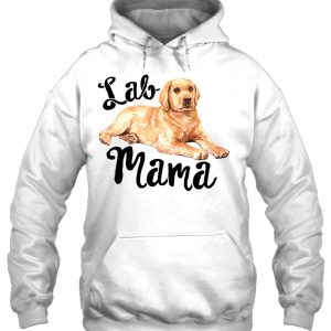 Lab Mama Labrador Retriever Dog Mom Rescue Women Mothers Day 3