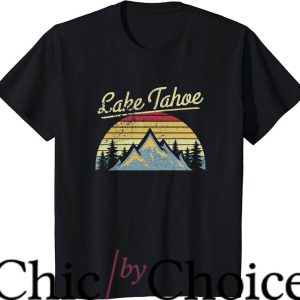 Lake Tahoe T-Shirt Lake Tahoe National Forest Shirt Trending