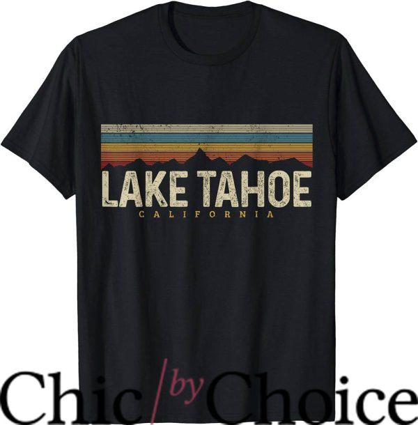 Lake Tahoe T-Shirt Mountains Hiking Camping Retro Trending
