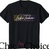 Lake Tahoe T-Shirt Nostalgic Retro California Trending